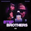 Meechomerta - Step Brothers (feat. IDKMir) - Single